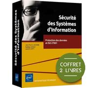 Sécurité des Systèmes d'Information - Coffret de 2 livres : Protection des données et ISO 27001
