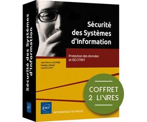 Sécurité des Systèmes d'Information Protection des données et ISO 27001, Coffret 2 Volumes - Nadège Lesage - Eni Editions - Coffret - Manuel