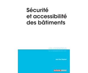 Sécurité et accessibilité des bâtiments