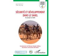 Sécurité et développement dans le Sahel – Du concept à la réalité – L'Harmattan