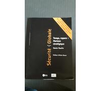 Sécurité Globale Hors Série N1 Décembre 2013 Temps Espace Horizon Stratégique