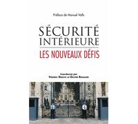 Sécurité intérieure: Les nouveaux défis