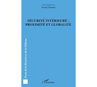 Sécurité intérieure : proximité et globalité