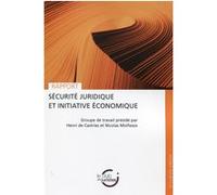Sécurité Juridique Et Initiative Économique