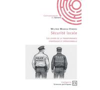Sécurité locale Les leviers de la transformance stratégique et opérationnelle - Wilfrid Mabika-Vindou - Publibook - broché - Récit