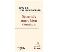 Sécurité : Notre Bien Commun