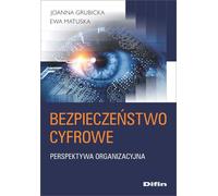 Sécurité numérique Joanna Grubicka, Ewa Matuska (Buch auf Polnisch)