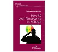 Sécurité Pour L'émergence Du Sénégal
