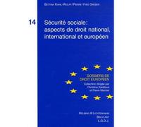 Sécurité sociale : aspects de droit national, international et européen Aspects de droit national, international et européen - Pierre-Yves Greber - Helbing Lichtenhahn - broché - Etude
