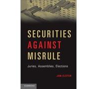 Securities against Misrule by Jon Elster Jon Elster (Auteur)