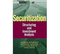 Securitization: Structuring and Investment Analysis