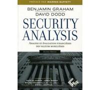 Security Analysis - 6ème édition Benjamin Graham (Auteur), David Le Fevre Dodd (Auteur)