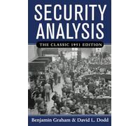 Security Analysis: Principles and Techniques : the Classic 1951 Edition