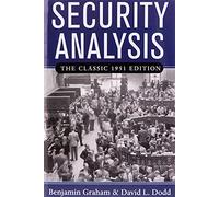 Security Analysis: Principles and Techniques : the Classic 1951 Edition