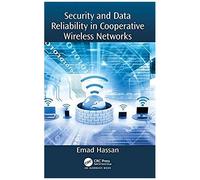 Security And Data Reliability In Cooperative Wireless Networks