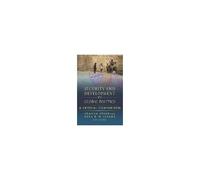 Security And Development In Global Politics: A Critical Comparison