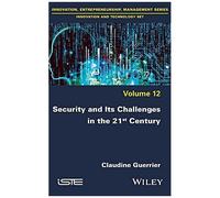 Security And Its Challenges In The 21st Century