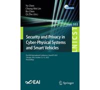 Security And Privacy In Cyber-Physical Systems And Smart Vehicles