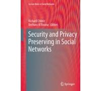 Security And Privacy Preserving In Social Networks