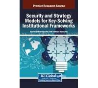 Security And Strategy Models For Key-Solving Institutional Frameworks
