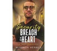 Security Breach Of The Heart