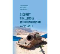 Security Challenges In Humanitarian Assistance