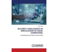 Security Challenges in Implication of Edge Computing