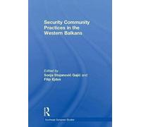 Security Community Practices In The Western Balkans