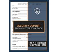 Security Deposit Refund Letter Form Book: for Landlords and Property Managers | Tenant Deposit Refund Forms Book | 50 Professional Receipts