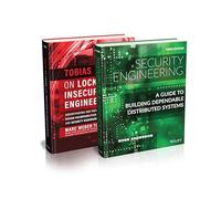 Security Engineering / Tobias on Locks and Insecurity Engineering: A Guide to Building Dependable Distributed Systems / Understanding and Preventing ... in Locks, Safes, and Security Hardware