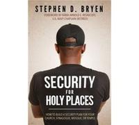 Security for Holy Places by Stephen D. Bryen Stephen D. Bryen (Auteur)
