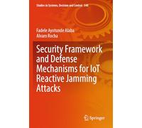 Security Framework and Defense Mechanisms for IoT Reactive Jamming Attacks