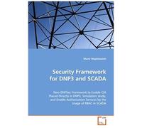 Security Framework For Dnp3 And Scada