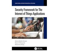 Security Framework for The Internet of Things Applications