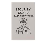 Security Guard Daily Activity Log: Professional Notebook for Daily Reports, Incident Tracking & Shift Records