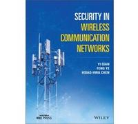 Security in Wireless Communication Networks by Chen & HsiaoHwa National Sun YatSen University & Taiwan Chen HsiaoHwa National Sun YatSen University Taiwan (Auteur)