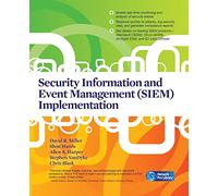 Security Information and Event Management (SIEM) Implementation