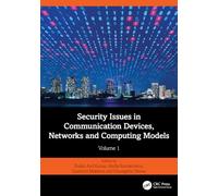 Security Issues in Communication Devices, Networks and Computing Models