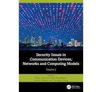 Security Issues in Communication Devices, Networks and Computing Models