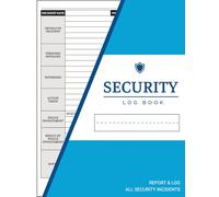 Security Log Book: Security Incident Report Book