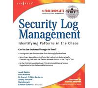 Security Log Management: Identifying Patterns in the Chaos