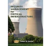 Security Management for Critical Infrastructure