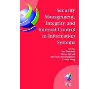 Security Management, Integrity, And Internal Control In Information Systems