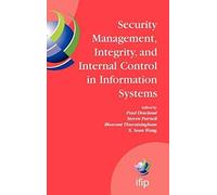 Security Management, Integrity, And Internal Control In Information Systems