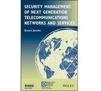 Security Management of Next Generation Telecommunications Networks and Services by Stuart Jacobs Hardcover Book Jacobs, Stuart, Jacobs, Maryce Ed. (Auteur)