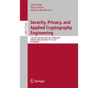 Security, Privacy, And Applied Cryptography Engineering