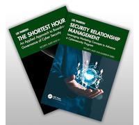 Security Relationship Management and The Shortest Hour Two-Book Bundle