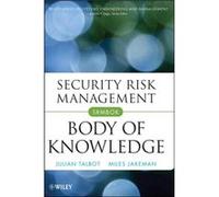 Security Risk Management Body of Knowledge by Miles Jakeman Hardcover Book Julian Talbot, Miles Jakeman (Auteur)
