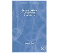 Security Through Cooperation