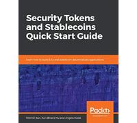 Security Tokens and Stablecoins Quick Start Guide